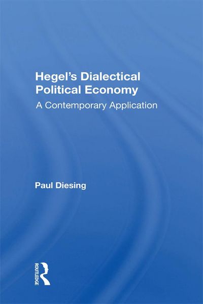 Produktbild: Hegel's Dialectical Political Economy