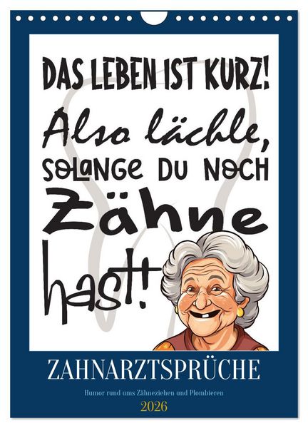 Produktbild: Zahnarztspr&uuml;che (Wandkalender 2026 DIN A4 hoch), CALVENDO Monatskalender