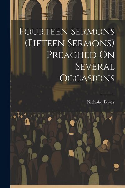 Produktbild: Fourteen Sermons (Fifteen Sermons) Preached On Several Occasions