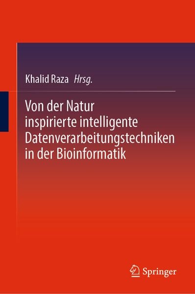 Produktbild: Von der Natur inspirierte intelligente Datenverarbeitungstechniken in der Bioinformatik