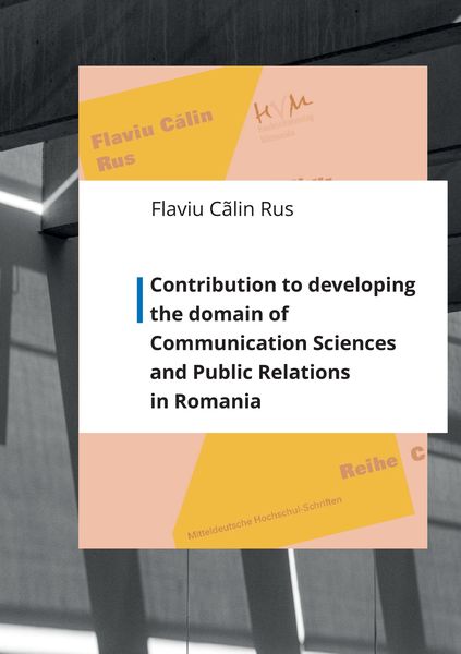 Produktbild: Contribution to developing the domain of Communication Sciences and Public Relations in Romania