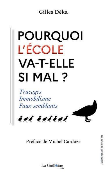 Produktbild: Pourquoi lecole va t elle si mal