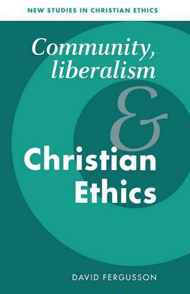 Produktbild: Community, Liberalism and Christian Ethics