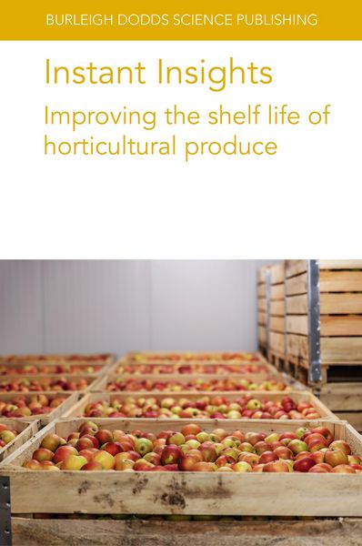 Produktbild: Instant Insights: Improving the shelf life of horticultural produce