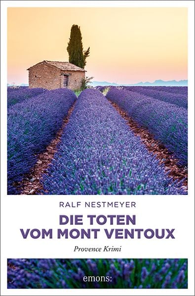 Die Toten vom Mont Ventoux, Taschenbuch von Ralf Nestmeyer, Emons Verlag, 978-3-7408-0299-8