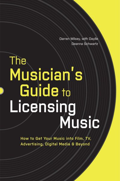 Produktbild: The Musician's Guide to Licensing Music