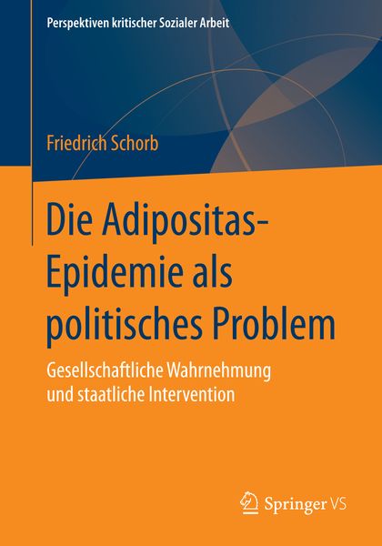 Produktbild: Die Adipositas-Epidemie als politisches Problem