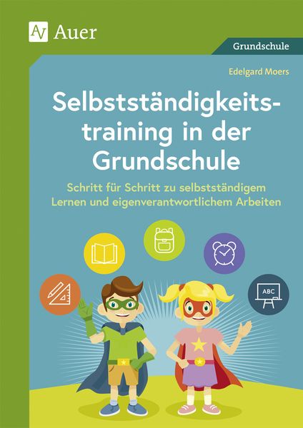 Produktbild: Selbstst&auml;ndigkeitstraining in der Grundschule