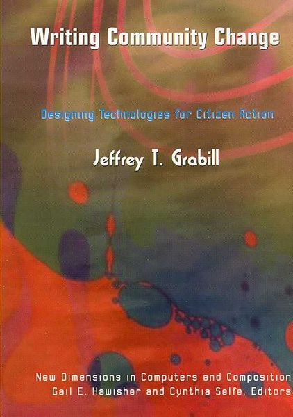 Produktbild: Grabill, J: Writing Community Change