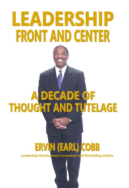 Produktbild: Leadership Front and Center: A Decade of Thoughts and Tutelage