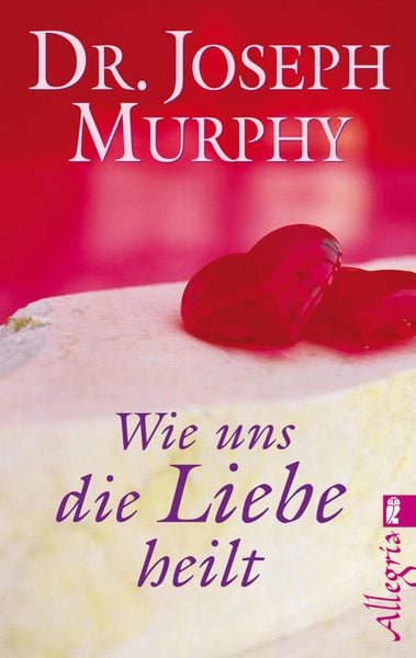 Produktbild: Wie uns die Liebe heilt