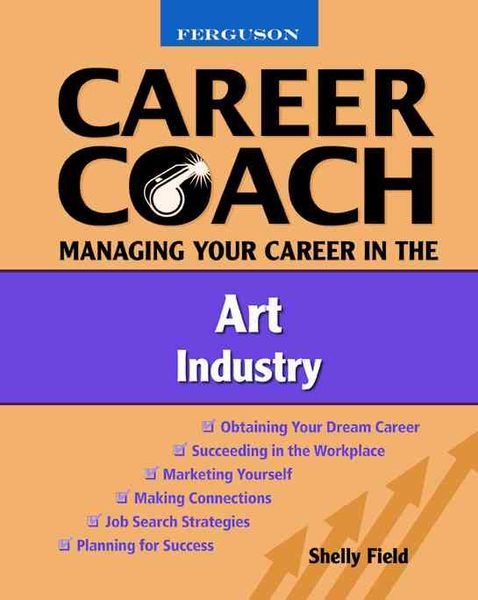 Produktbild: Field, S: Managing Your Career in the Art Industry