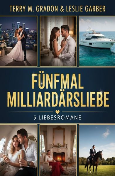 Produktbild: F&uuml;nfmal Milliard&auml;rsliebe: 5 Liebesromane