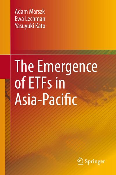 Produktbild: The Emergence of ETFs in Asia-Pacific