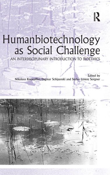 Produktbild: Humanbiotechnology as Social Challenge