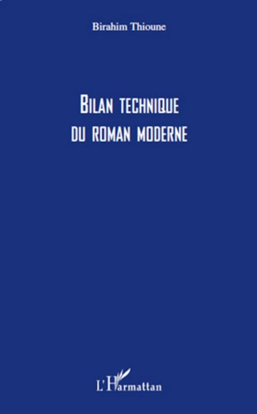 Produktbild: Bilan technique du roman moderne