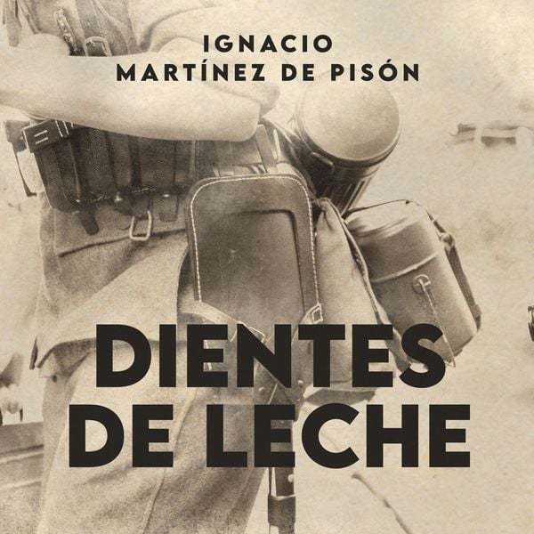 Dientes de leche - Ignacio Martínez de Pisón, Audio, 9789180125123