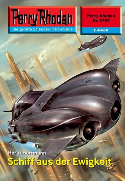 Produktbild: Perry Rhodan 2454: Schiff aus der Ewigkeit