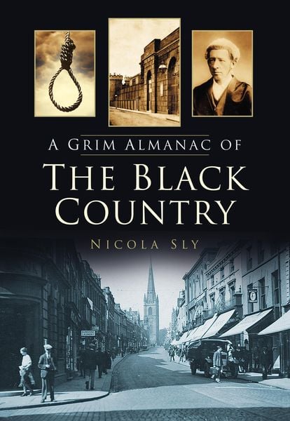 Produktbild: A Grim Almanac of the Black Country