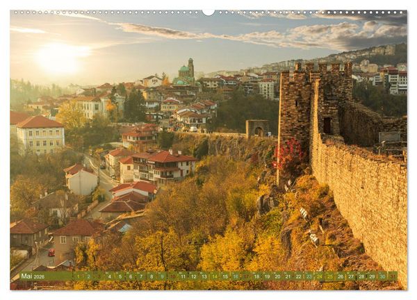 Produktbild: Veliko Tarnovo - Die romantischste Stadt Bulgariens (hochwertiger Premium Wandkalender 2026 DIN A2 quer), Kunstdruck in Hochglanz