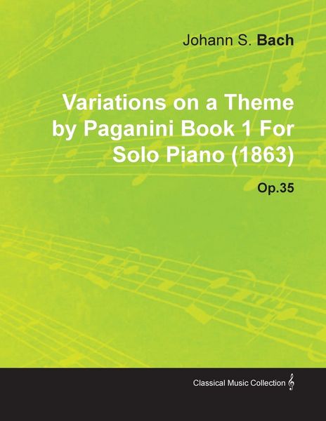 Produktbild: Variations on a Theme by Paganini Book 1 by Johannes Brahms for Solo Piano (1863) Op.35