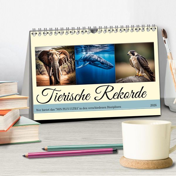 Produktbild: Tierische Rekorde (Tischkalender 2026 DIN A5 quer), CALVENDO Monatskalender