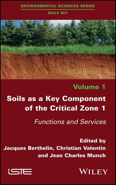 Produktbild: Soils as a Key Component of the Critical Zone 1