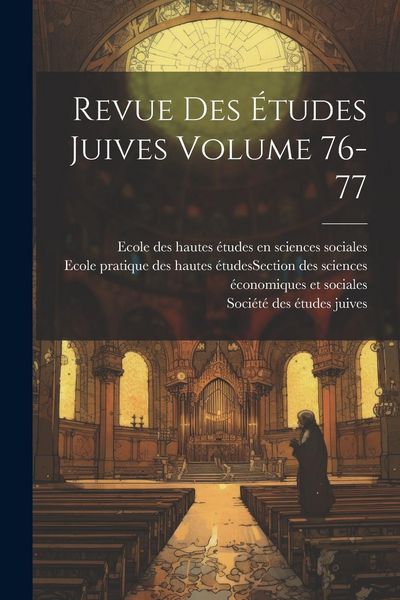 Produktbild: Revue des &eacute;tudes juives Volume 76-77