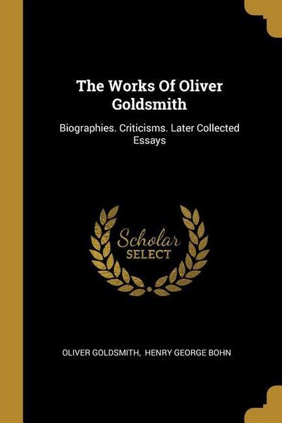 Produktbild: The Works Of Oliver Goldsmith