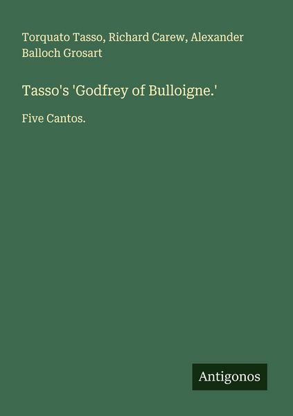 Produktbild: Tasso's 'Godfrey of Bulloigne.'