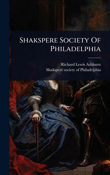 Produktbild: Shakspere Society Of Philadelphia