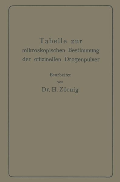 Produktbild: Tabelle zur mikroskopischen Bestimmung der offizinellen Drogenpulver