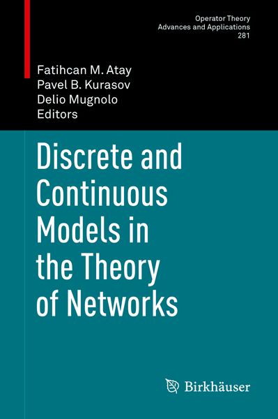 Produktbild: Discrete and Continuous Models in the Theory of Networks