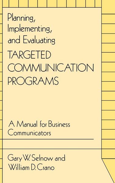 Produktbild: Planning, Implementing, and Evaluating Targeted Communication Programs