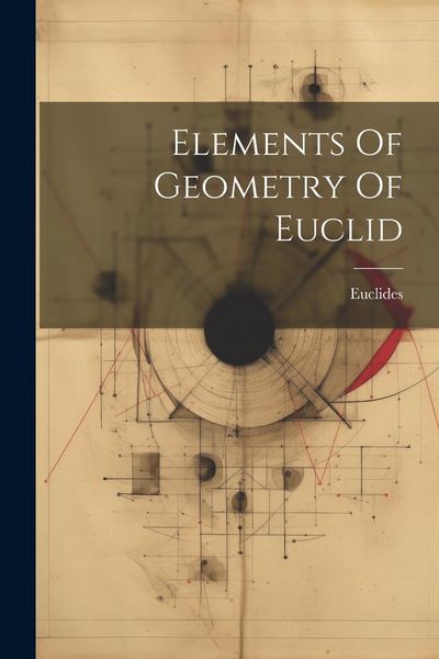 Produktbild: Elements Of Geometry Of Euclid