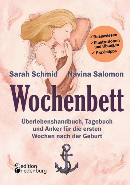 Produktbild: Wochenbett - &Uuml;berlebenshandbuch, Tagebuch und Anker f&uuml;r die ersten Wochen nach der Geburt