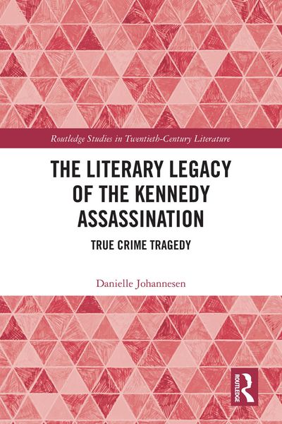 Produktbild: The Literary Legacy of the Kennedy Assassination