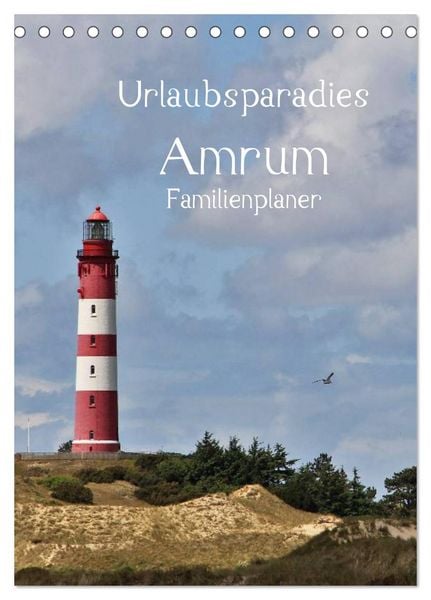 Produktbild: Urlaubsparadies Amrum / Familienplaner (Tischkalender 2026 DIN A5 hoch), CALVENDO Monatskalender