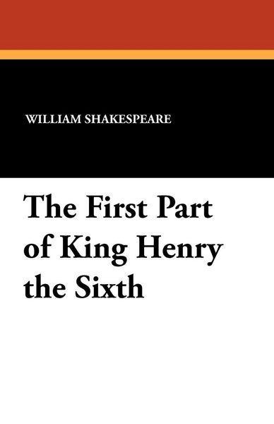 Produktbild: The First Part of King Henry the Sixth