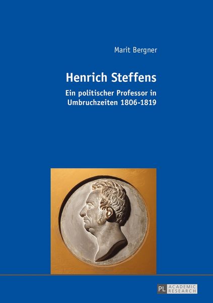 Henrich Steffens, Taschenbuch von Marit Bergner, Peter Lang GmbH, Internationaler Verlag der Wissenschaften, 9783631668962