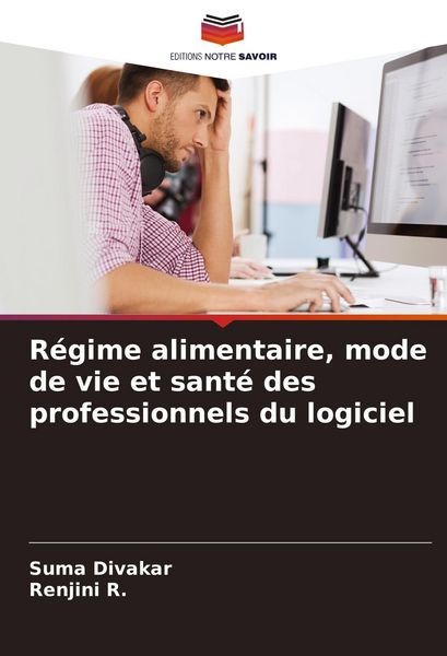 Produktbild: R&eacute;gime alimentaire, mode de vie et sant&eacute; des professionnels du logiciel
