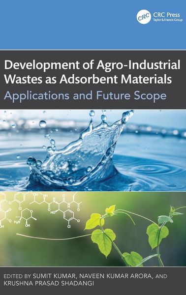 Produktbild: Development of Agro-Industrial Wastes as Adsorbent Materials
