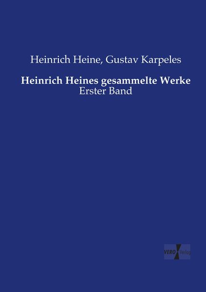 Produktbild: Heinrich Heines gesammelte Werke