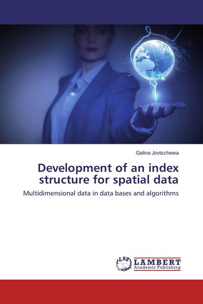 Produktbild: Development of an index structure for spatial data