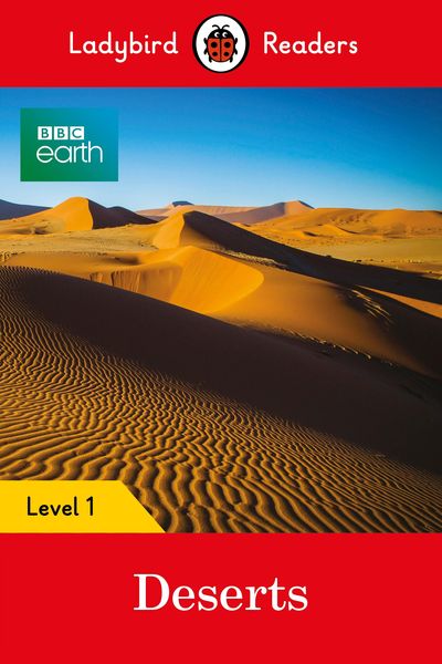 Produktbild: Ladybird Readers Level 1 - BBC Earth - Deserts (ELT Graded Reader)