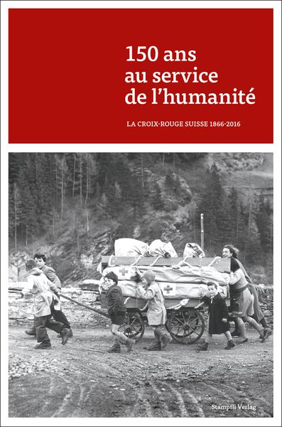 Produktbild: 150 ans au service de l'humanit&eacute;