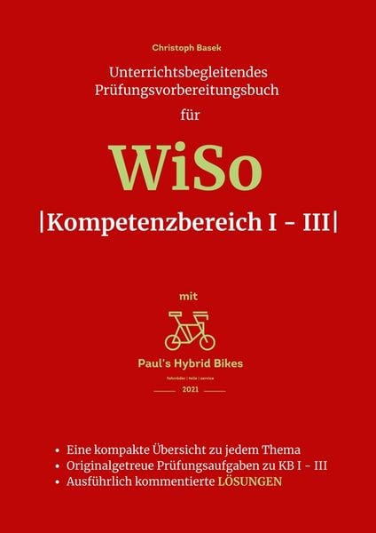 Produktbild: Unterrichtsbegleitendes Pr&uuml;fungsvorbereitungsbuch f&uuml;r WiSo Kompetenzbereich 1 - 3