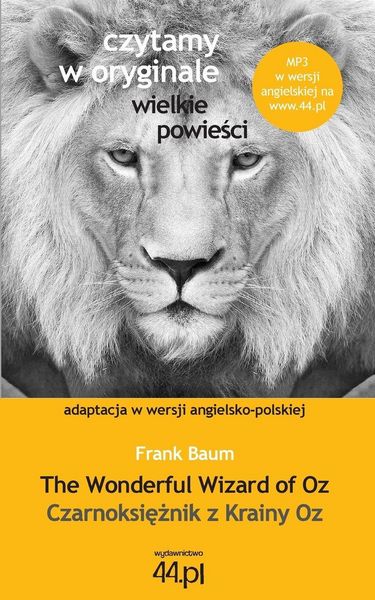Produktbild: Czarnoksi&iquest;&iquest;nik z Krainy Oz. The Wonderful Wizard of Oz