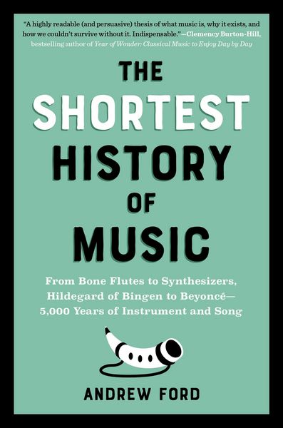 Produktbild: The Shortest History of Music