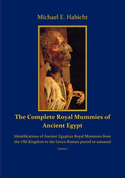 Produktbild: Royal Funerals / The Complete Royal Mummies of Ancient Egypt Part 1